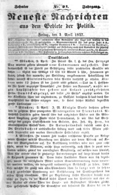 Neueste Nachrichten aus dem Gebiete der Politik (Münchner neueste Nachrichten) Freitag 3. April 1857