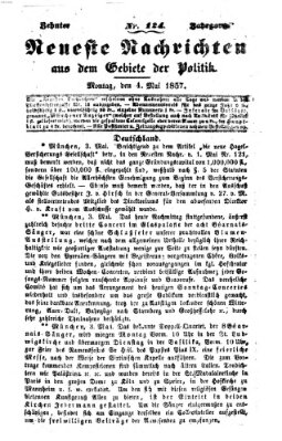 Neueste Nachrichten aus dem Gebiete der Politik (Münchner neueste Nachrichten) Montag 4. Mai 1857