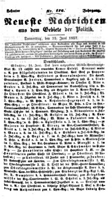 Neueste Nachrichten aus dem Gebiete der Politik (Münchner neueste Nachrichten) Donnerstag 25. Juni 1857