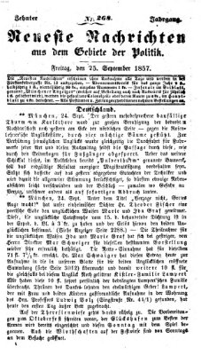 Neueste Nachrichten aus dem Gebiete der Politik (Münchner neueste Nachrichten) Freitag 25. September 1857