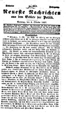 Neueste Nachrichten aus dem Gebiete der Politik (Münchner neueste Nachrichten) Sonntag 4. Oktober 1857