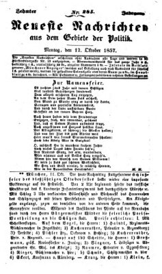 Neueste Nachrichten aus dem Gebiete der Politik (Münchner neueste Nachrichten) Montag 12. Oktober 1857