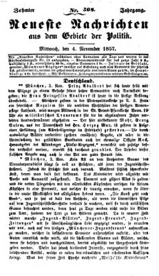 Neueste Nachrichten aus dem Gebiete der Politik (Münchner neueste Nachrichten) Mittwoch 4. November 1857