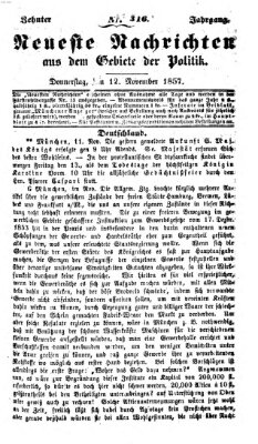 Neueste Nachrichten aus dem Gebiete der Politik (Münchner neueste Nachrichten) Donnerstag 12. November 1857