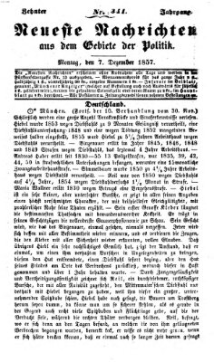 Neueste Nachrichten aus dem Gebiete der Politik (Münchner neueste Nachrichten) Montag 7. Dezember 1857