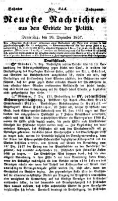 Neueste Nachrichten aus dem Gebiete der Politik (Münchner neueste Nachrichten) Donnerstag 10. Dezember 1857