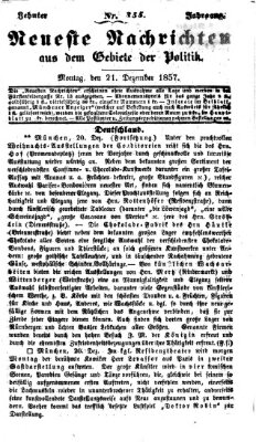 Neueste Nachrichten aus dem Gebiete der Politik (Münchner neueste Nachrichten) Montag 21. Dezember 1857