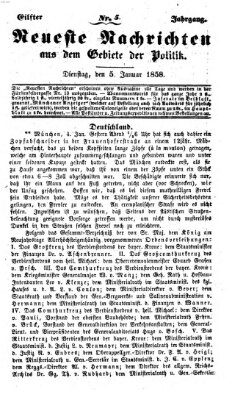 Neueste Nachrichten aus dem Gebiete der Politik (Münchner neueste Nachrichten) Dienstag 5. Januar 1858