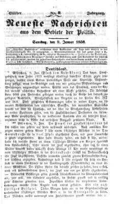 Neueste Nachrichten aus dem Gebiete der Politik (Münchner neueste Nachrichten) Samstag 9. Januar 1858