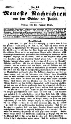 Neueste Nachrichten aus dem Gebiete der Politik (Münchner neueste Nachrichten) Freitag 15. Januar 1858