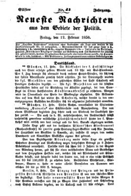 Neueste Nachrichten aus dem Gebiete der Politik (Münchner neueste Nachrichten) Freitag 12. Februar 1858