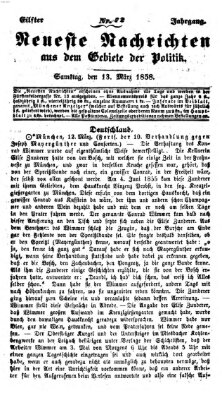 Neueste Nachrichten aus dem Gebiete der Politik (Münchner neueste Nachrichten) Samstag 13. März 1858