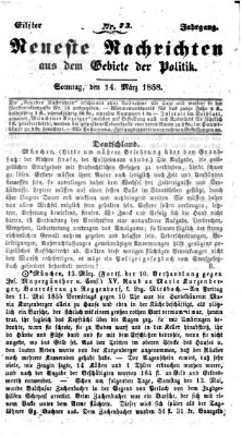 Neueste Nachrichten aus dem Gebiete der Politik (Münchner neueste Nachrichten) Sonntag 14. März 1858