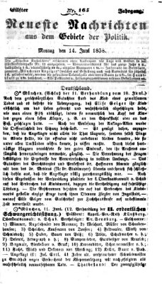 Neueste Nachrichten aus dem Gebiete der Politik (Münchner neueste Nachrichten) Montag 14. Juni 1858