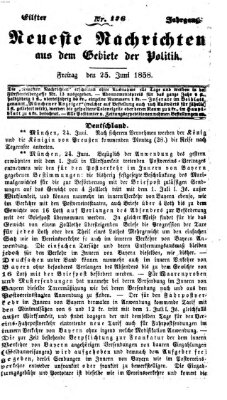 Neueste Nachrichten aus dem Gebiete der Politik (Münchner neueste Nachrichten) Freitag 25. Juni 1858