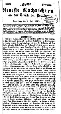 Neueste Nachrichten aus dem Gebiete der Politik (Münchner neueste Nachrichten) Donnerstag 1. Juli 1858