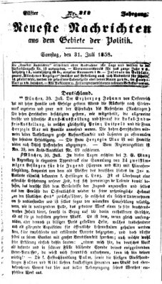 Neueste Nachrichten aus dem Gebiete der Politik (Münchner neueste Nachrichten) Samstag 31. Juli 1858