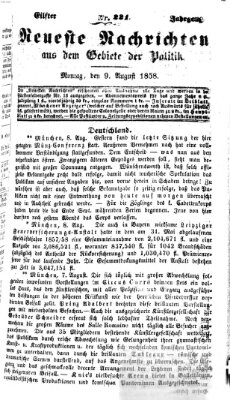 Neueste Nachrichten aus dem Gebiete der Politik (Münchner neueste Nachrichten) Montag 9. August 1858