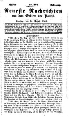 Neueste Nachrichten aus dem Gebiete der Politik (Münchner neueste Nachrichten) Samstag 14. August 1858