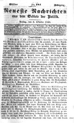 Neueste Nachrichten aus dem Gebiete der Politik (Münchner neueste Nachrichten) Freitag 8. Oktober 1858