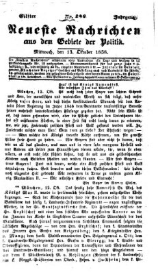 Neueste Nachrichten aus dem Gebiete der Politik (Münchner neueste Nachrichten) Mittwoch 13. Oktober 1858