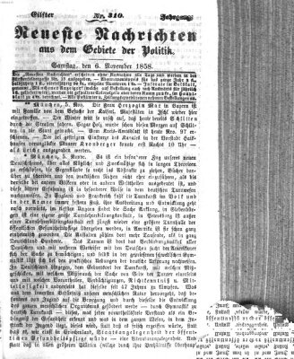 Neueste Nachrichten aus dem Gebiete der Politik (Münchner neueste Nachrichten) Samstag 6. November 1858