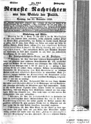 Neueste Nachrichten aus dem Gebiete der Politik (Münchner neueste Nachrichten) Sonntag 21. November 1858