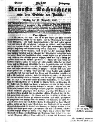 Neueste Nachrichten aus dem Gebiete der Politik (Münchner neueste Nachrichten) Freitag 26. November 1858