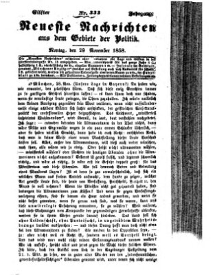 Neueste Nachrichten aus dem Gebiete der Politik (Münchner neueste Nachrichten) Montag 29. November 1858