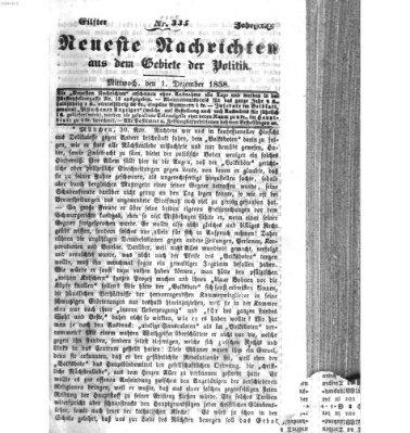 Neueste Nachrichten aus dem Gebiete der Politik (Münchner neueste Nachrichten) Mittwoch 1. Dezember 1858