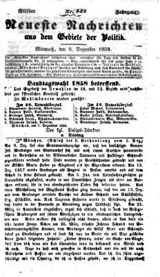 Neueste Nachrichten aus dem Gebiete der Politik (Münchner neueste Nachrichten) Mittwoch 8. Dezember 1858