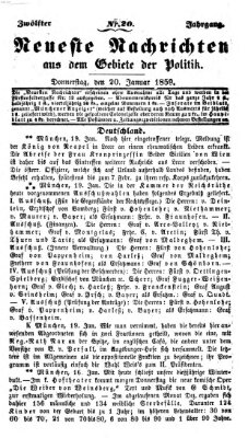 Neueste Nachrichten aus dem Gebiete der Politik (Münchner neueste Nachrichten) Donnerstag 20. Januar 1859