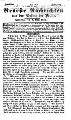 Neueste Nachrichten aus dem Gebiete der Politik (Münchner neueste Nachrichten) Donnerstag 3. März 1859