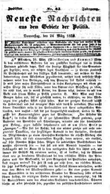 Neueste Nachrichten aus dem Gebiete der Politik (Münchner neueste Nachrichten) Donnerstag 24. März 1859