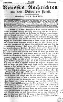 Neueste Nachrichten aus dem Gebiete der Politik (Münchner neueste Nachrichten) Samstag 9. April 1859