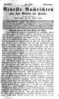 Neueste Nachrichten aus dem Gebiete der Politik (Münchner neueste Nachrichten) Donnerstag 28. April 1859