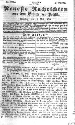 Neueste Nachrichten aus dem Gebiete der Politik (Münchner neueste Nachrichten) Samstag 14. Mai 1859