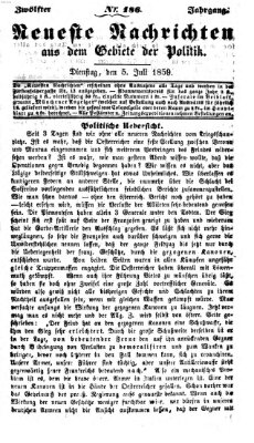 Neueste Nachrichten aus dem Gebiete der Politik (Münchner neueste Nachrichten) Dienstag 5. Juli 1859