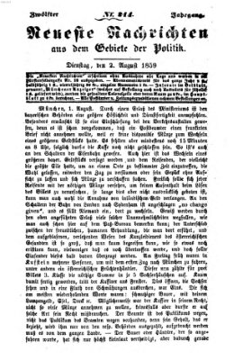 Neueste Nachrichten aus dem Gebiete der Politik (Münchner neueste Nachrichten) Dienstag 2. August 1859