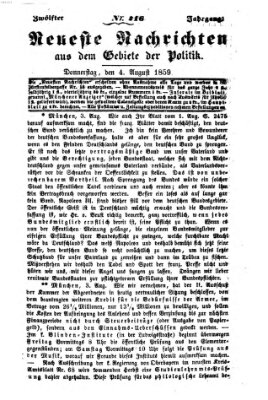 Neueste Nachrichten aus dem Gebiete der Politik (Münchner neueste Nachrichten) Donnerstag 4. August 1859