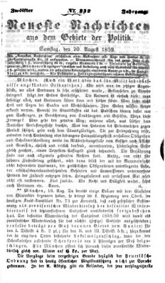 Neueste Nachrichten aus dem Gebiete der Politik (Münchner neueste Nachrichten) Samstag 20. August 1859