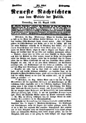 Neueste Nachrichten aus dem Gebiete der Politik (Münchner neueste Nachrichten) Donnerstag 25. August 1859