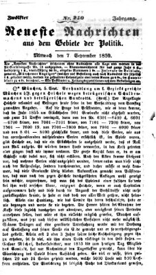 Neueste Nachrichten aus dem Gebiete der Politik (Münchner neueste Nachrichten) Mittwoch 7. September 1859