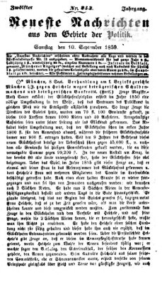 Neueste Nachrichten aus dem Gebiete der Politik (Münchner neueste Nachrichten) Samstag 10. September 1859