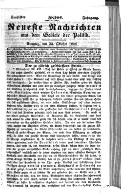 Neueste Nachrichten aus dem Gebiete der Politik (Münchner neueste Nachrichten) Sonntag 23. Oktober 1859