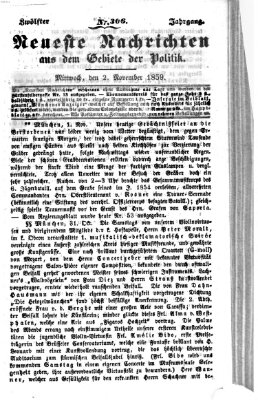 Neueste Nachrichten aus dem Gebiete der Politik (Münchner neueste Nachrichten) Mittwoch 2. November 1859