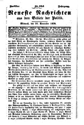 Neueste Nachrichten aus dem Gebiete der Politik (Münchner neueste Nachrichten) Mittwoch 30. November 1859