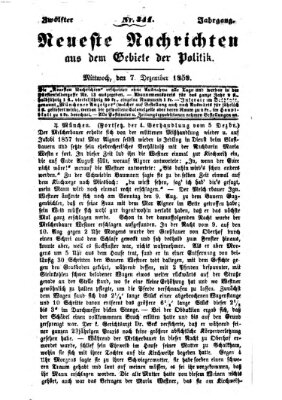 Neueste Nachrichten aus dem Gebiete der Politik (Münchner neueste Nachrichten) Mittwoch 7. Dezember 1859