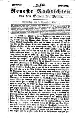 Neueste Nachrichten aus dem Gebiete der Politik (Münchner neueste Nachrichten) Donnerstag 8. Dezember 1859