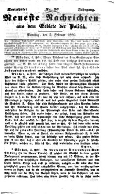 Neueste Nachrichten aus dem Gebiete der Politik (Münchner neueste Nachrichten) Sonntag 5. Februar 1860